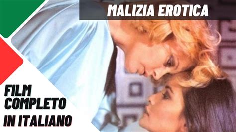 film erotico completo italiano|Malizia Erotica .